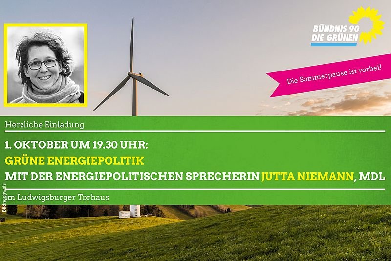 Veranstaltungsflyer, der im Hintergrund eine Landschaft mit Windrädern zeigt und im Vordergrund ein Porträtfoto von Jutta Niemann. Text: Grüne Energiepolitik mit der energiepolitischen Sprecherin Jutta Niemann, MdL.